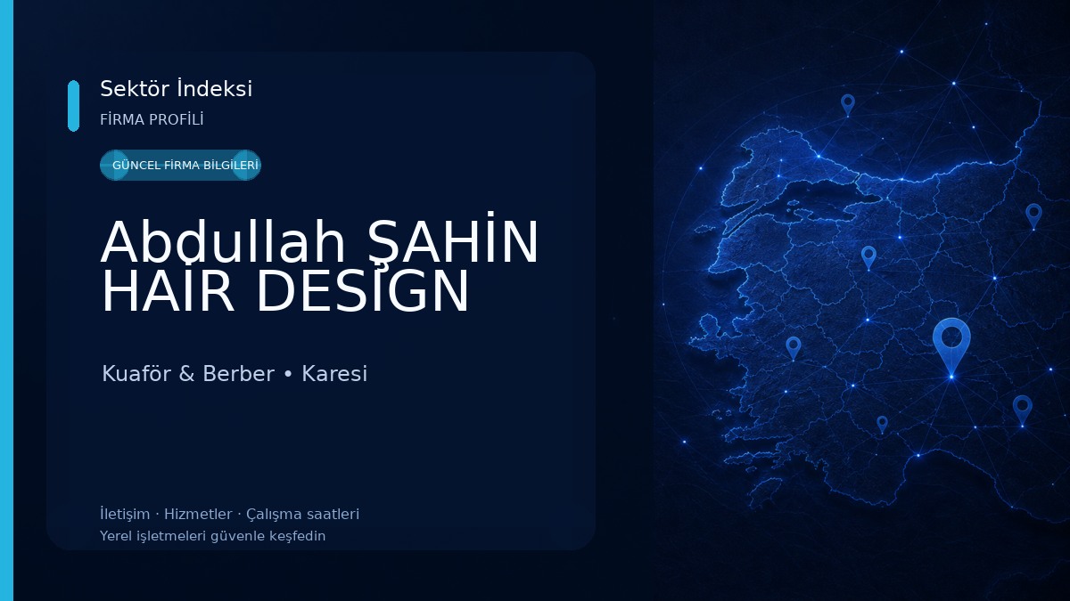Abdullah ŞAHİN HAİR DESİGN Kuaför & Berber