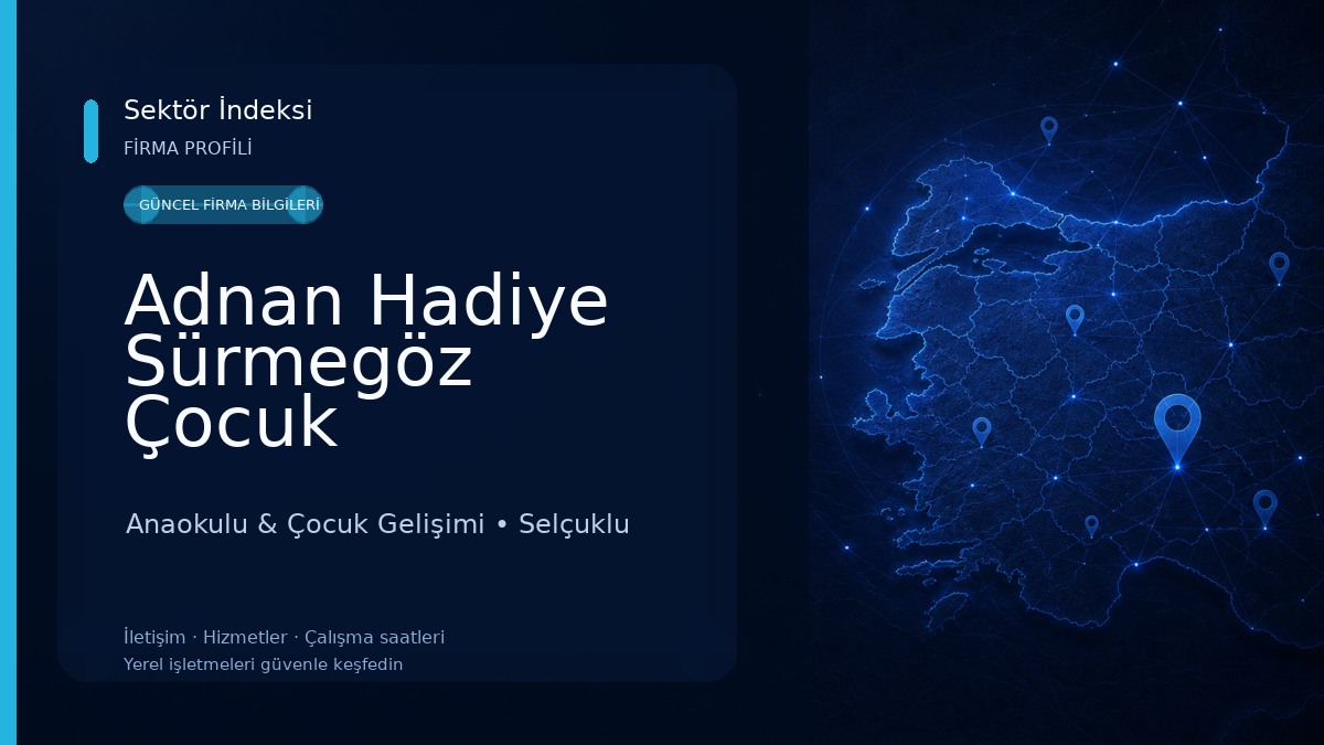 Adnan Hadiye Sürmegöz Çocuk Akademisi