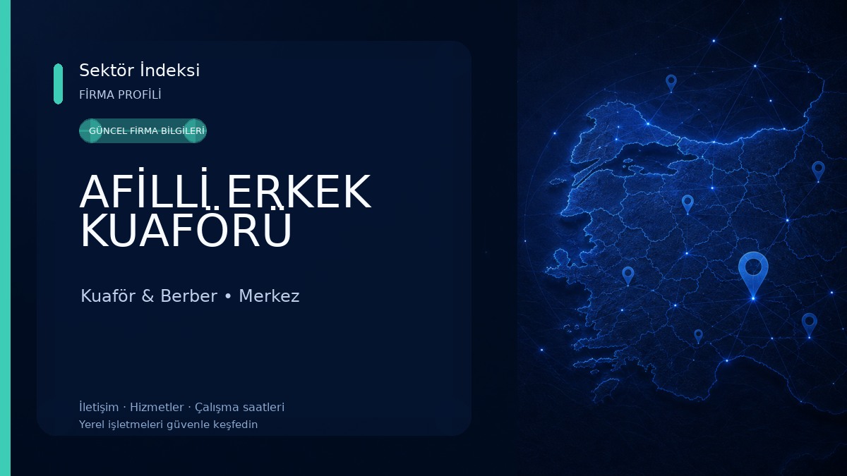 AFİLLİ ERKEK KUAFÖRÜ