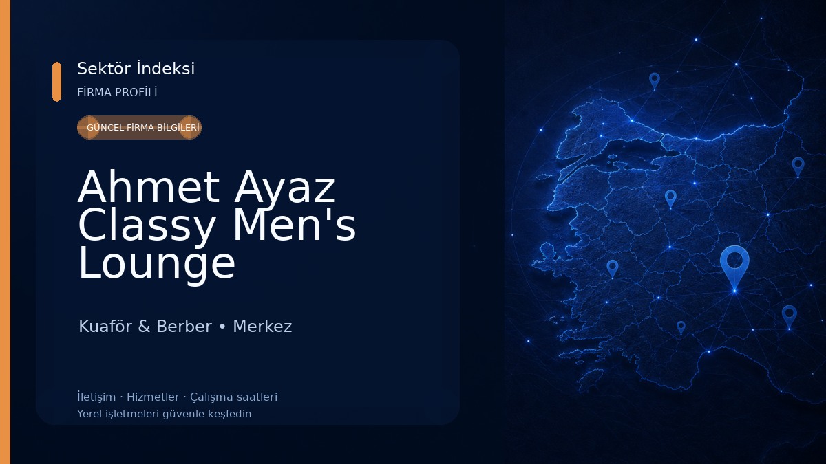 Ahmet Ayaz Classy Men's Lounge