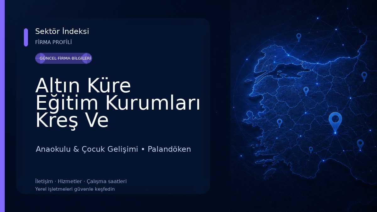 Altın Küre Eğitim Kurumları Kreş Ve Anaokulu Anaokulu & Çocuk Gelişimi