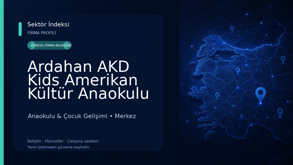 Ardahan AKD Kids Amerikan Kültür Anaokulu Anaokulu & Çocuk Gelişimi