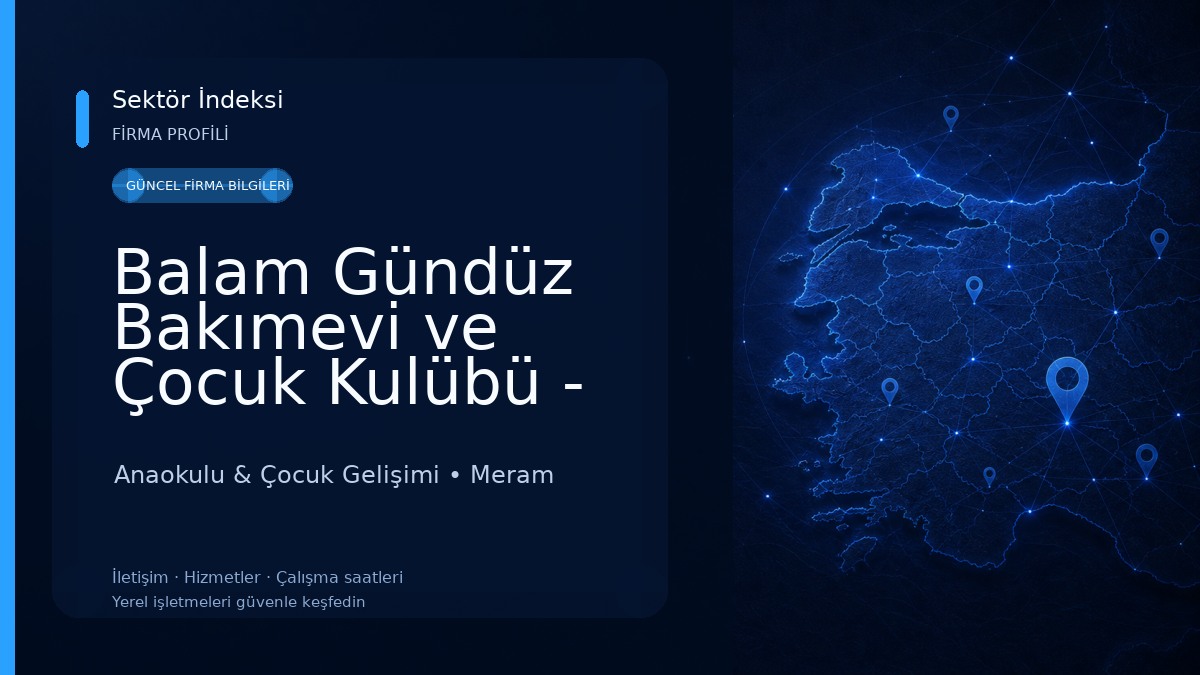 Balam Gündüz Bakımevi ve Çocuk Kulübü - Meram Konya Anaokulu & Çocuk Gelişimi