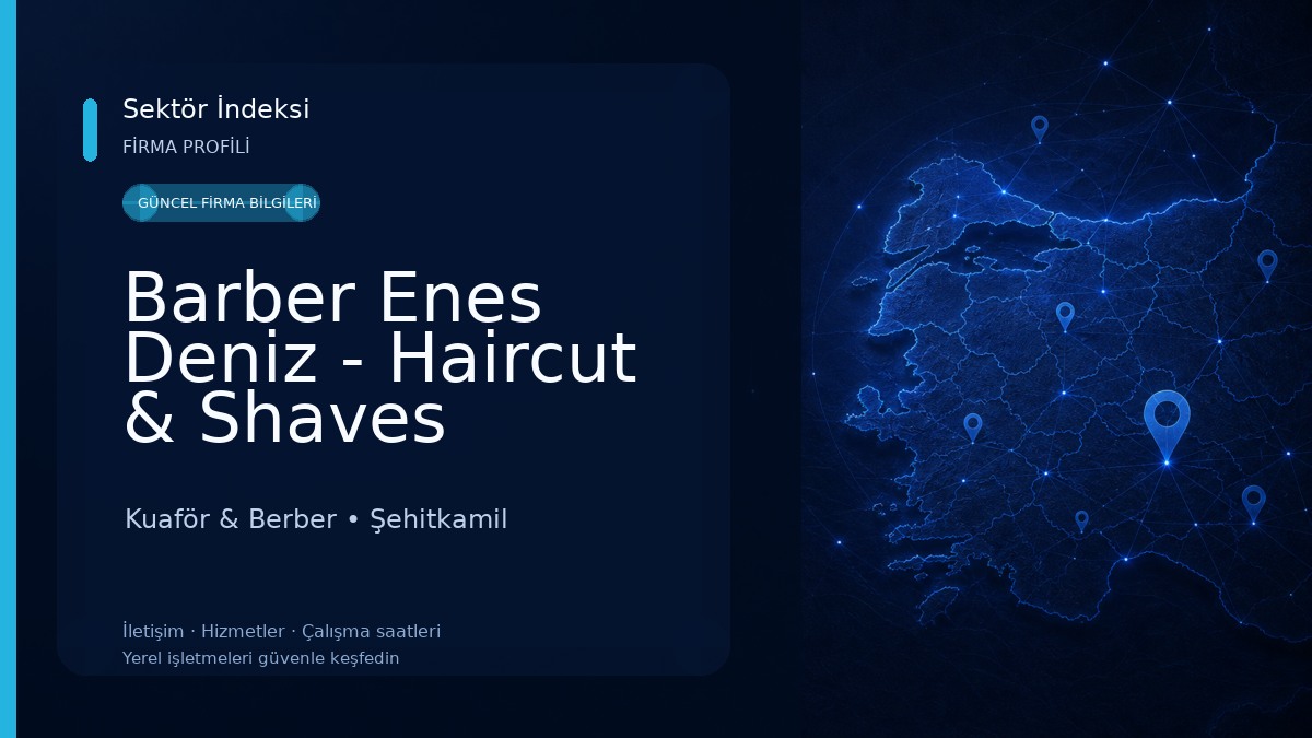 Barber Enes Deniz - Haircut & Shaves