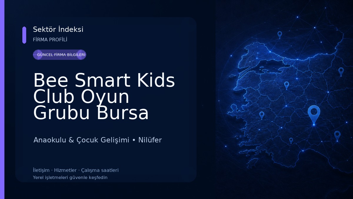 Bee Smart Kids Club Oyun Grubu Bursa 