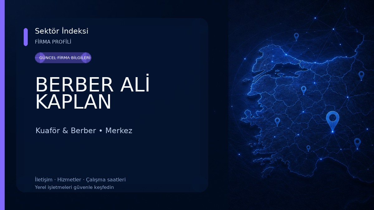 BERBER ALİ KAPLAN Kuaför & Berber