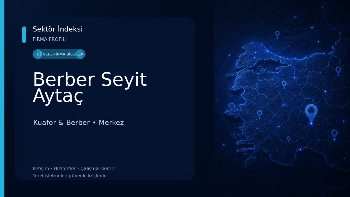 Berber Seyit Aytaç Kuaför & Berber