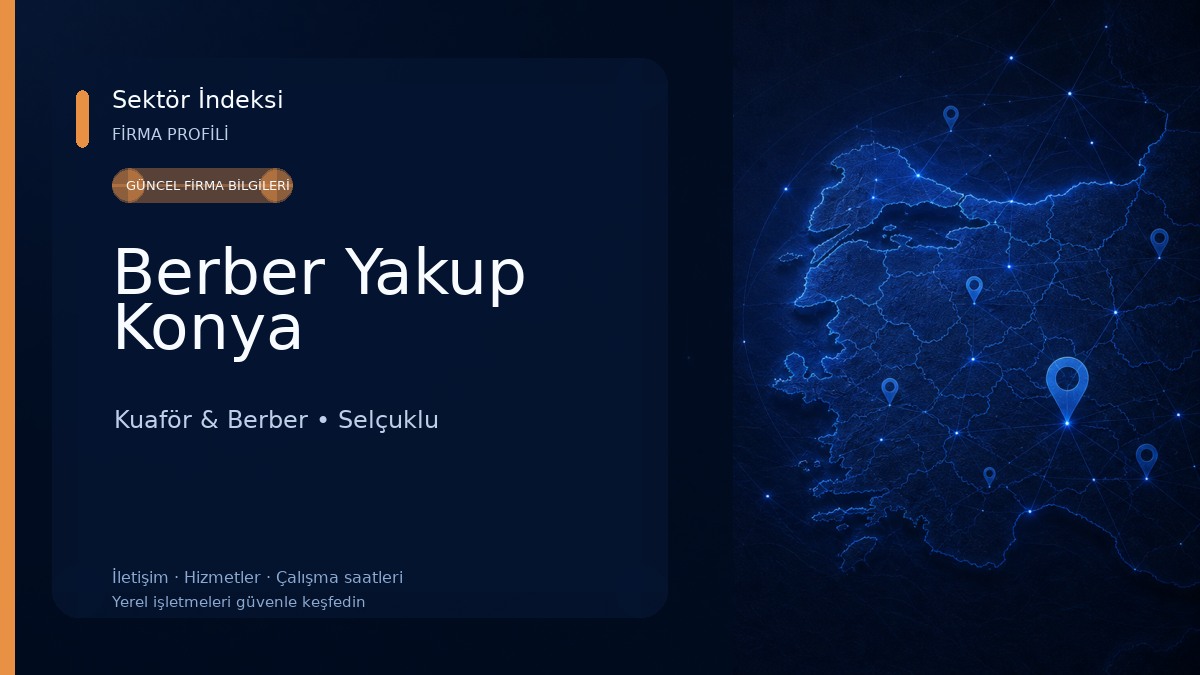 Berber Yakup Konya Kuaför & Berber