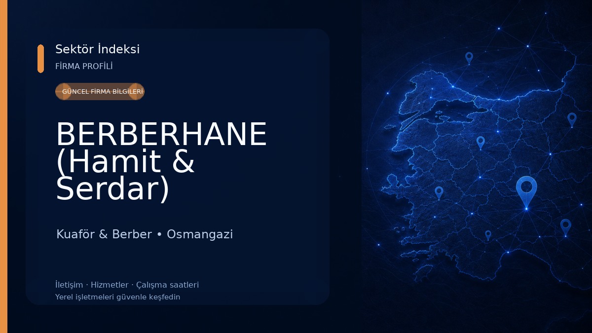 BERBERHANE (Hamit & Serdar) Kuaför & Berber