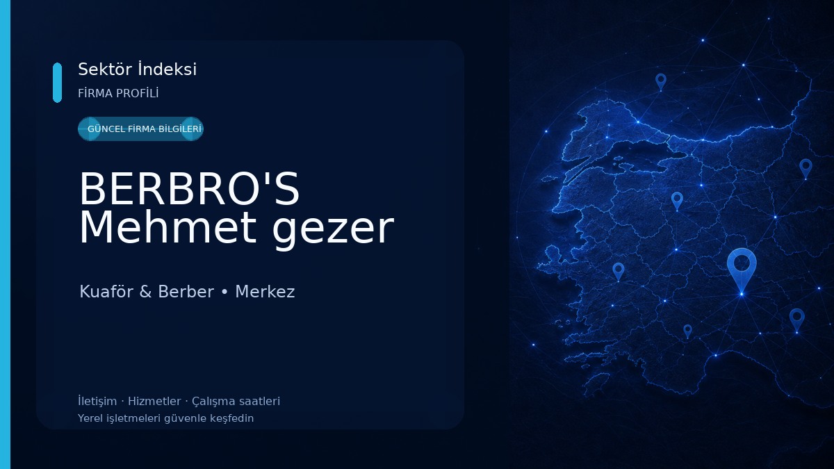 BERBRO'S Mehmet gezer
