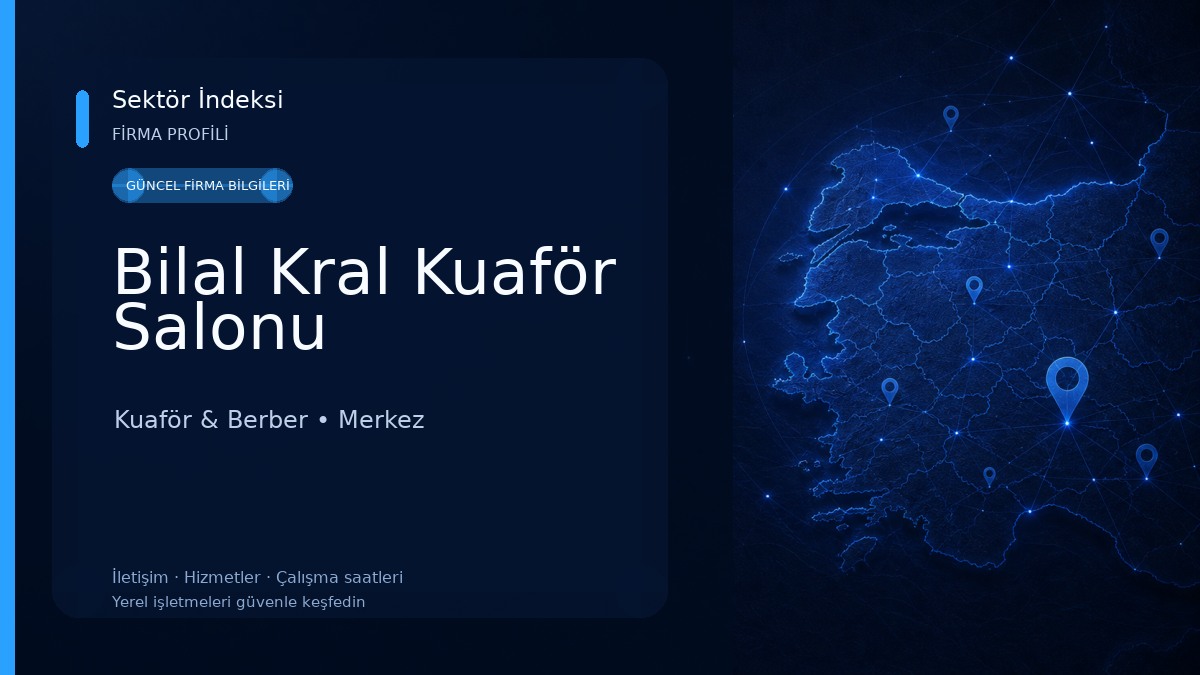 Bilal Kral Kuaför Salonu Kuaför & Berber