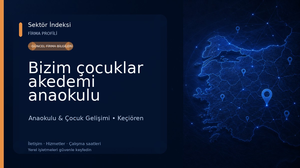 Bizim çocuklar akedemi anaokulu