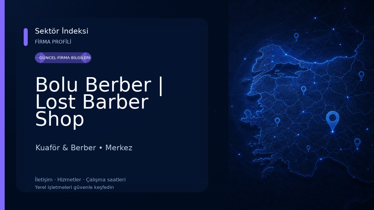 Bolu Berber | Lost Barber Shop Kuaför & Berber