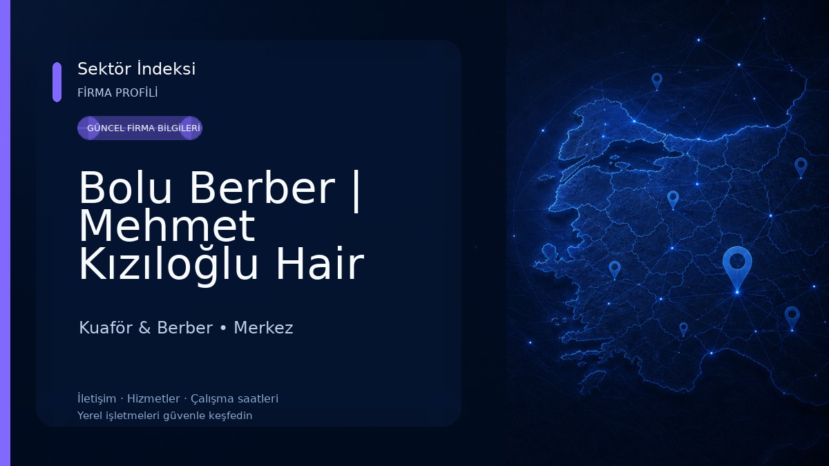Bolu Berber | Mehmet Kızıloğlu Hair Studio
