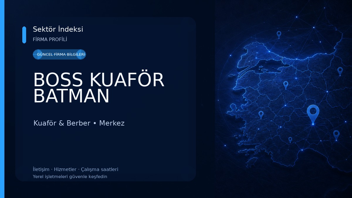 BOSS KUAFÖR BATMAN