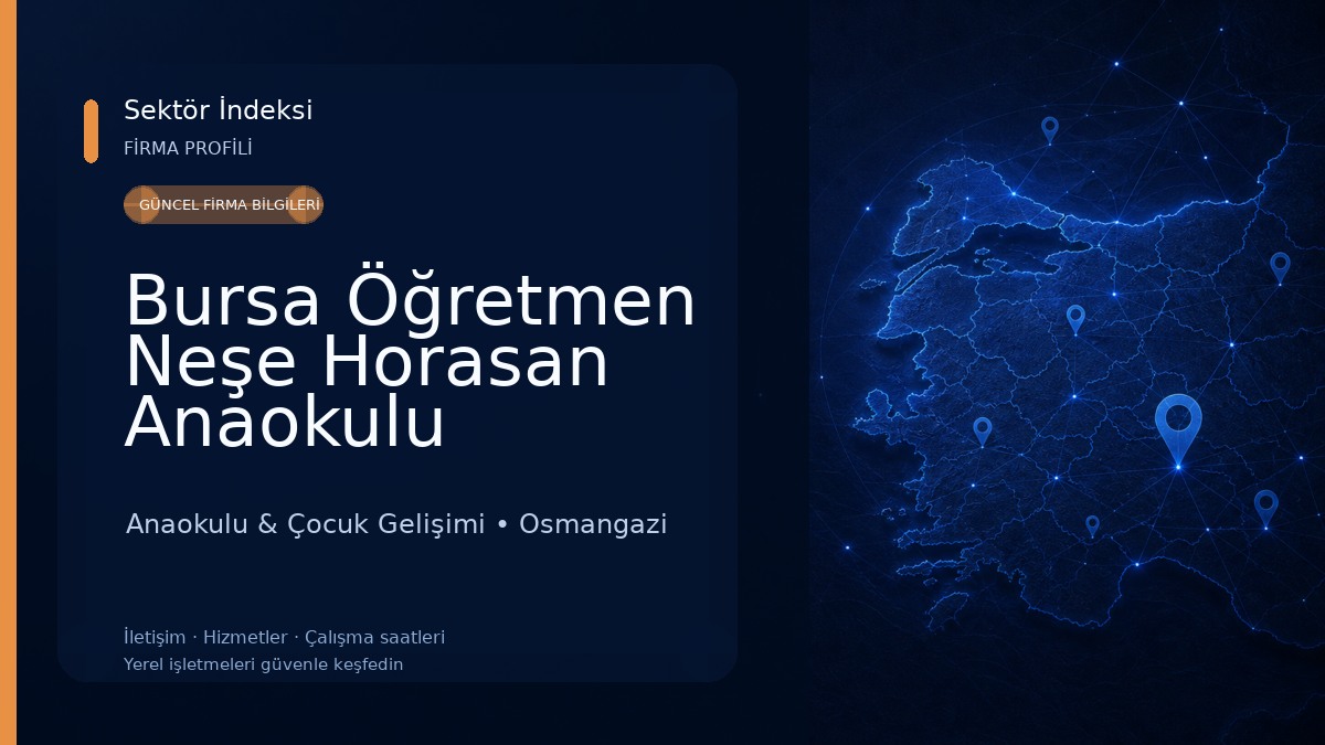 Bursa Öğretmen Neşe Horasan Anaokulu 