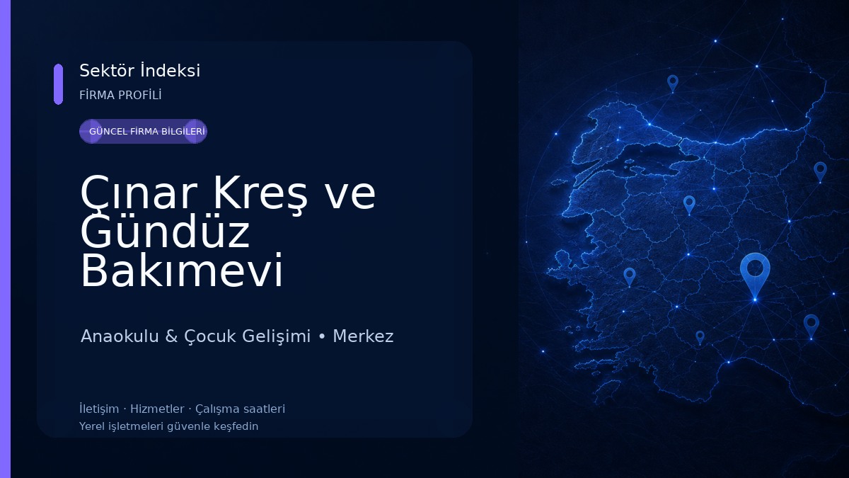 Çınar Kreş ve Gündüz Bakımevi Anaokulu & Çocuk Gelişimi