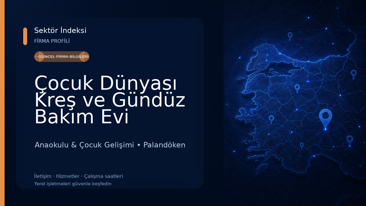 Çocuk Dünyası Kreş ve Gündüz Bakım Evi Anaokulu & Çocuk Gelişimi