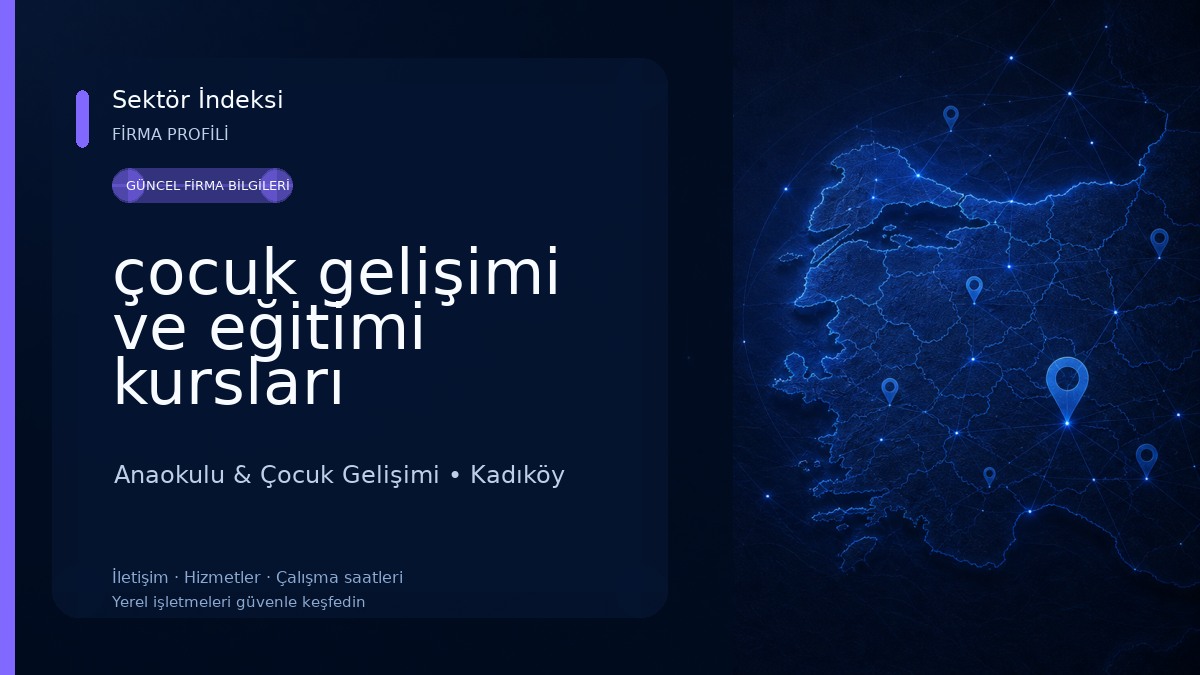 çocuk gelişimi ve eğitimi kursları Anaokulu & Çocuk Gelişimi