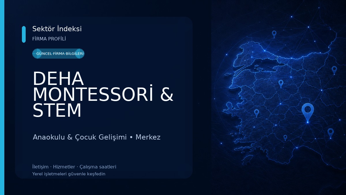 DEHA MONTESSORİ & STEM ANAOKULLARI Anaokulu & Çocuk Gelişimi