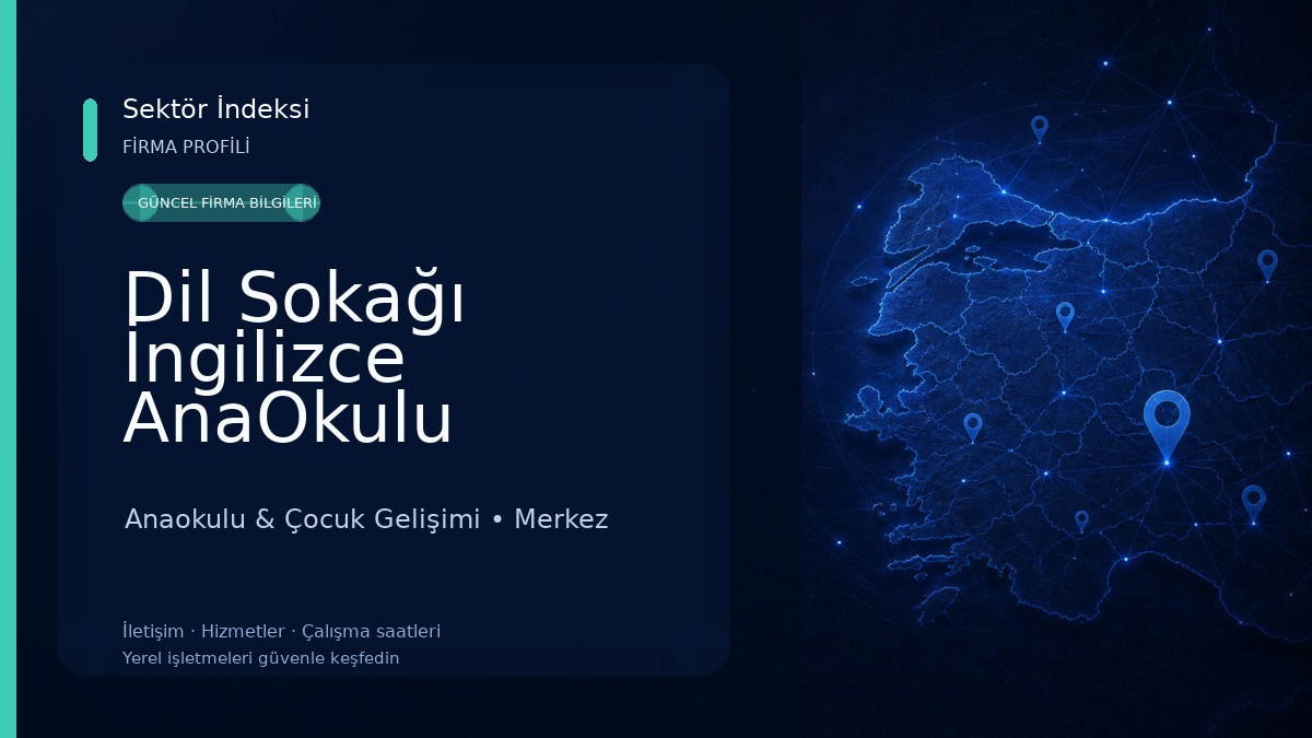 Dil Sokağı İngilizce AnaOkulu Anaokulu & Çocuk Gelişimi