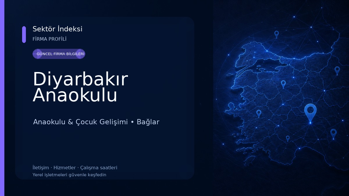 Diyarbakır Anaokulu Anaokulu & Çocuk Gelişimi