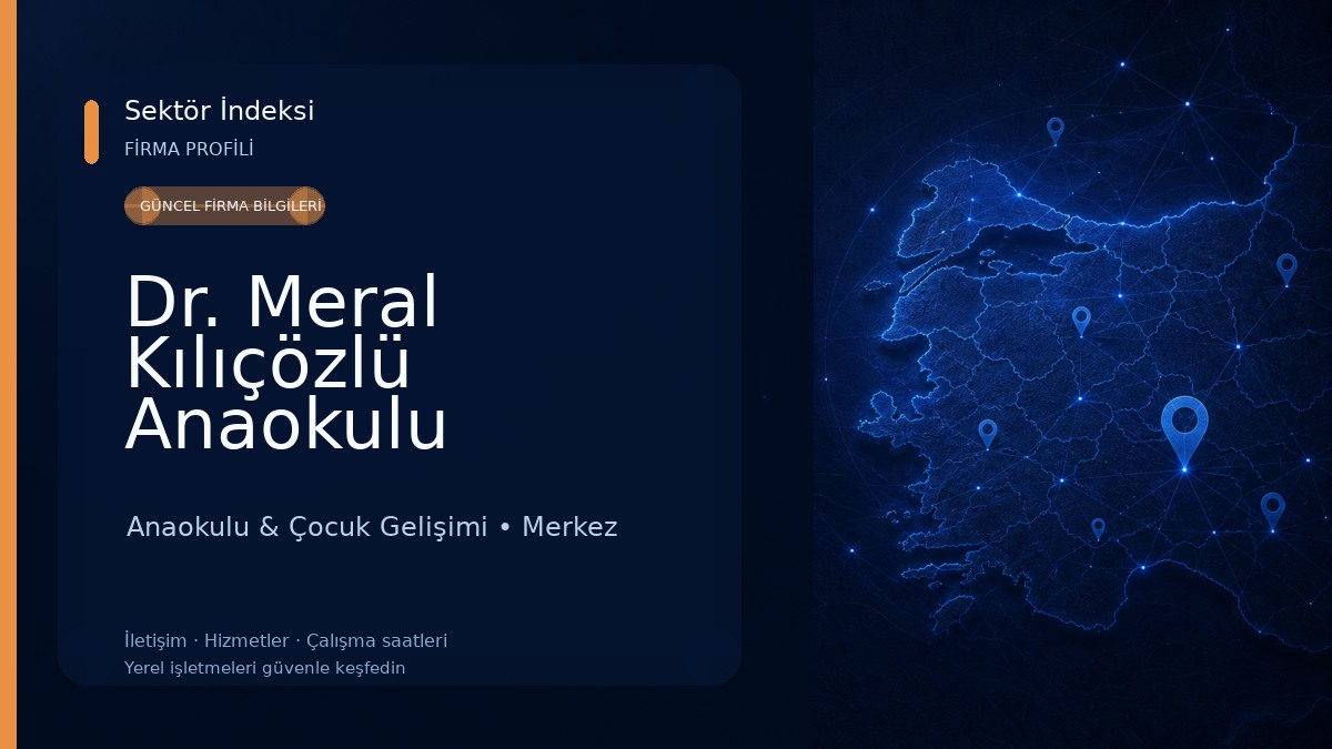 Dr. Meral Kılıçözlü Anaokulu Anaokulu & Çocuk Gelişimi