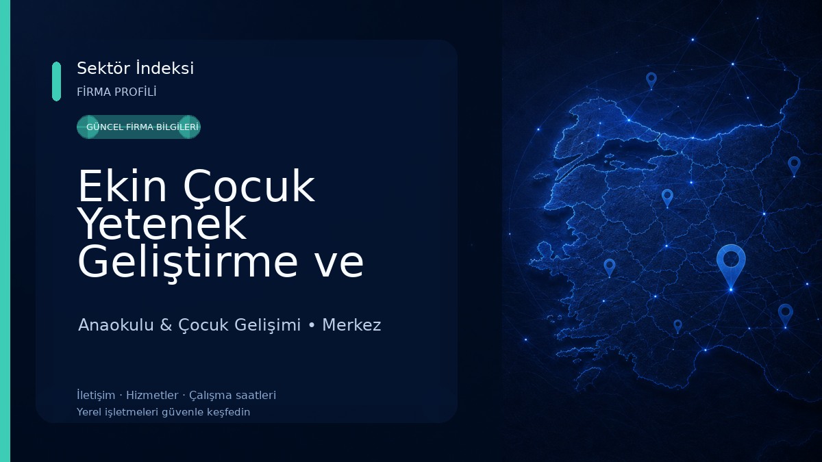 Ekin Çocuk Yetenek Geliştirme ve Oyun Evi 