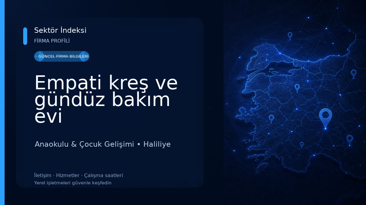 Empati kreş ve gündüz bakım evi Anaokulu & Çocuk Gelişimi