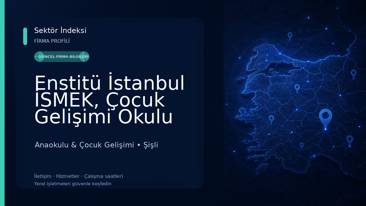 Enstitü İstanbul İSMEK, Çocuk Gelişimi Okulu Anaokulu & Çocuk Gelişimi