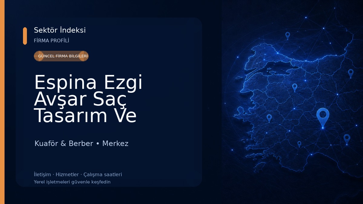 Espina Ezgi Avşar Saç Tasarım Ve Güzelik Merkezi Kuaför & Berber