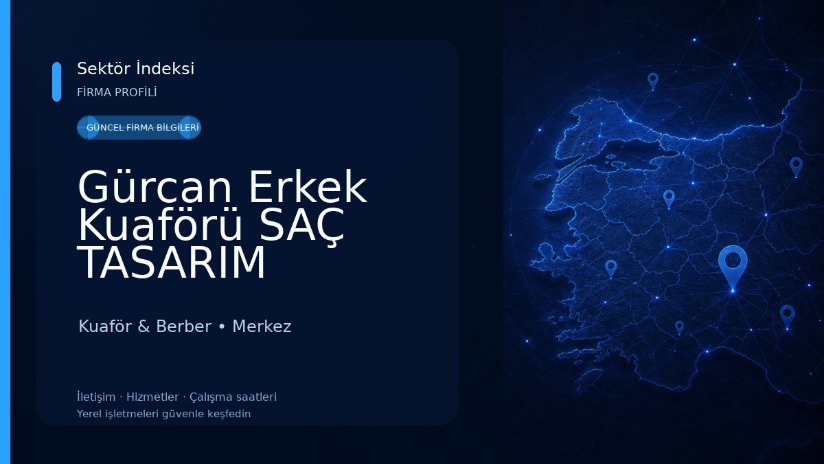 Gürcan Erkek Kuaförü SAÇ TASARIM Kuaför & Berber