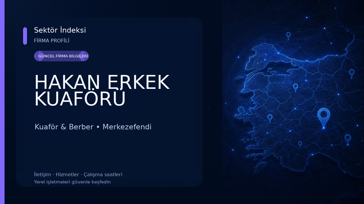 HAKAN ERKEK KUAFÖRÜ Kuaför & Berber