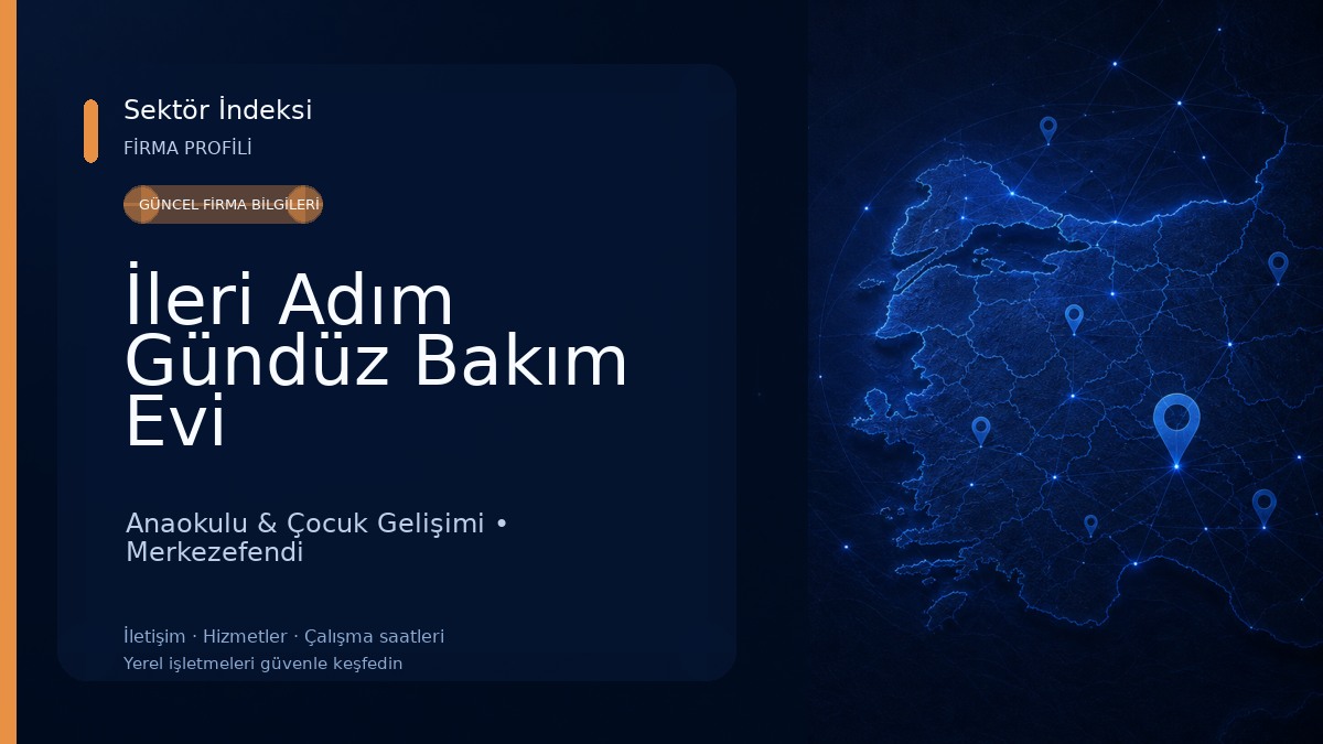 İleri Adım Gündüz Bakım Evi
