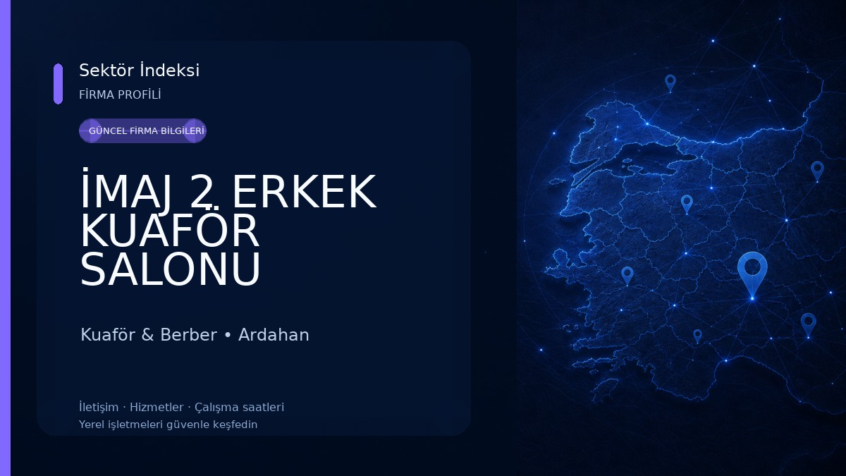 İMAJ 2 ERKEK KUAFÖR SALONU Kuaför & Berber