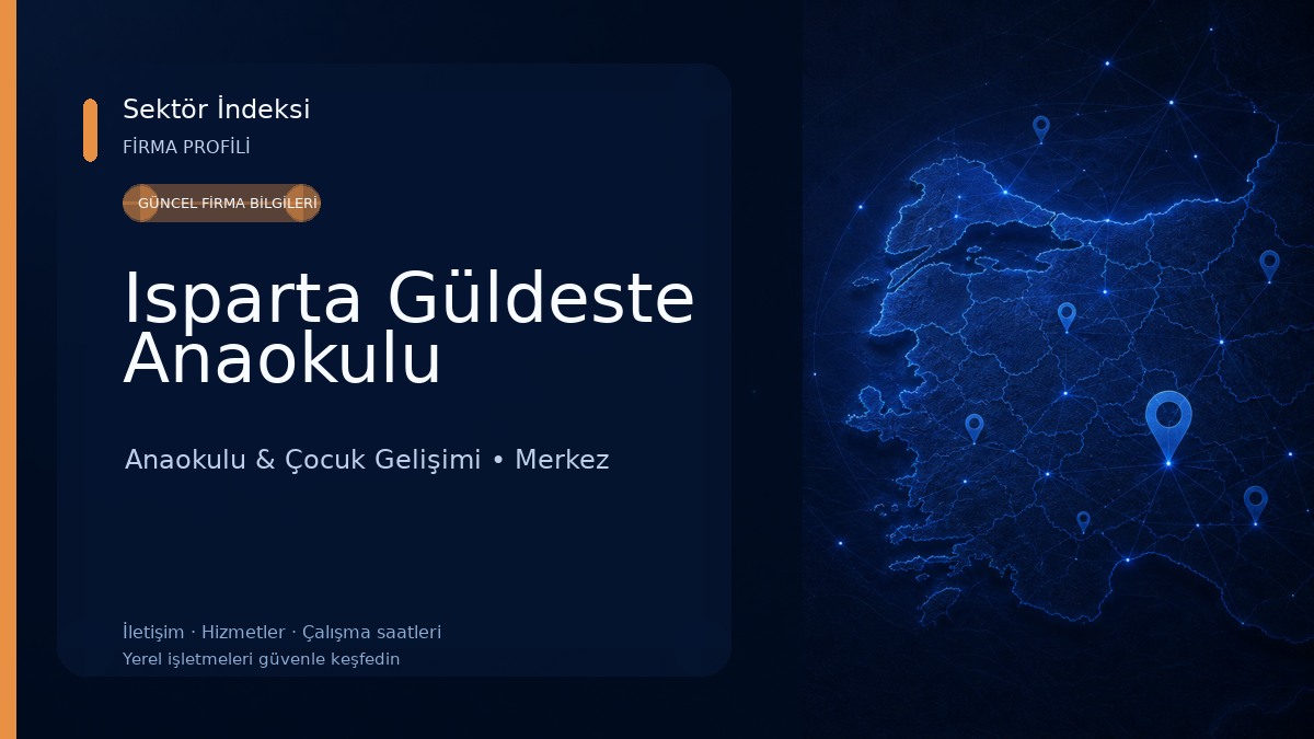 Isparta Güldeste Anaokulu Anaokulu & Çocuk Gelişimi