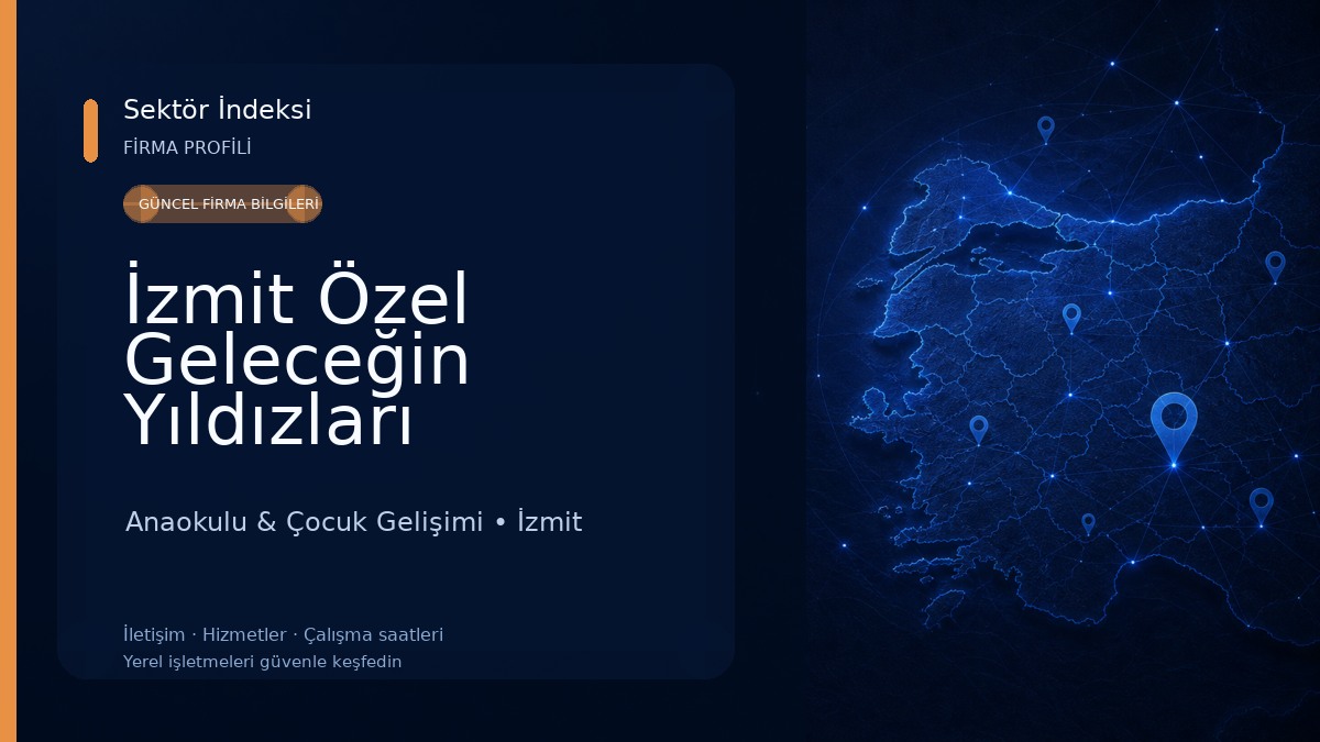 İzmit Özel Geleceğin Yıldızları Anaokulu & Çocuk Gelişimi