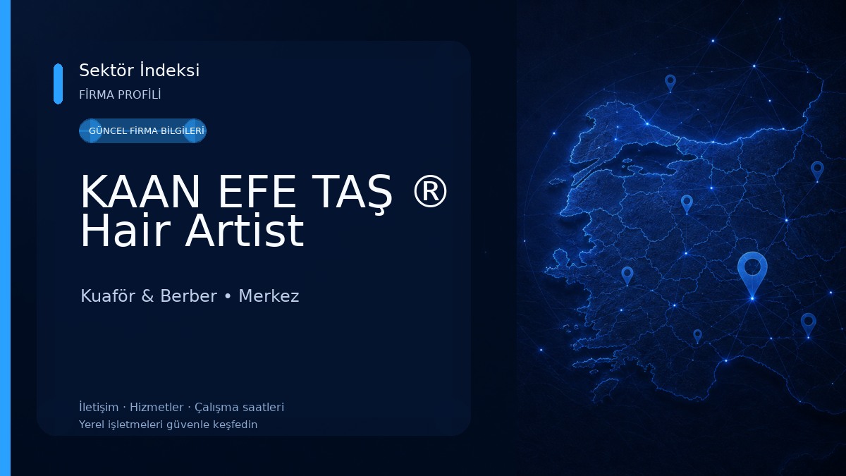 KAAN EFE TAŞ ® Hair Artist 