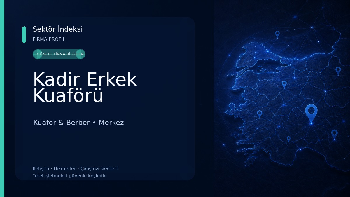 Kadir Erkek Kuaförü Kuaför & Berber