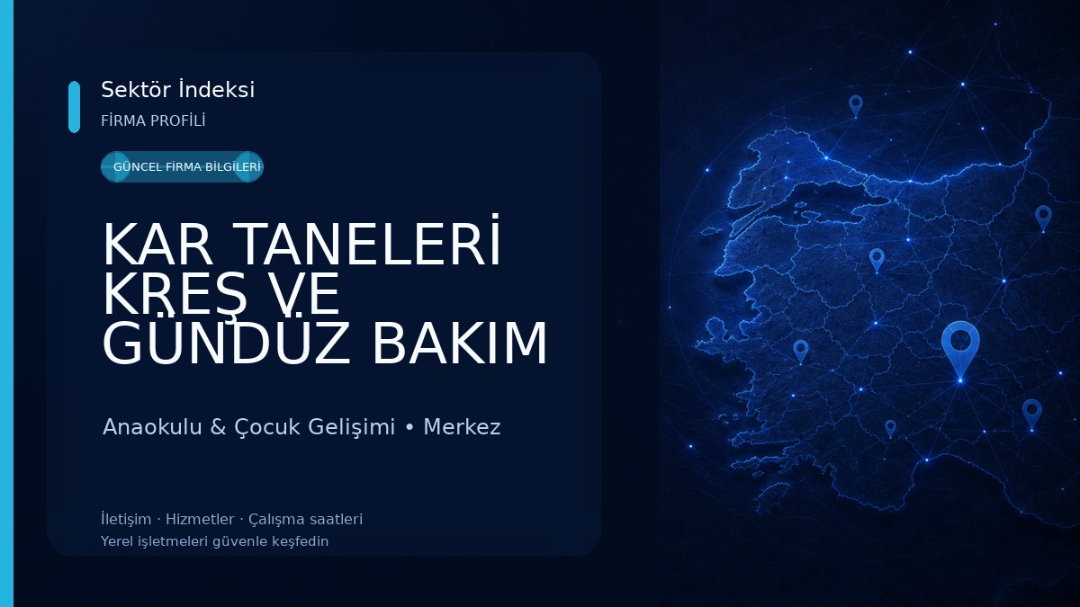 KAR TANELERİ KREŞ VE GÜNDÜZ BAKIM EVİ