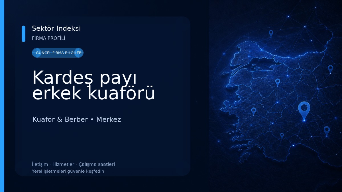 Kardeş payı erkek kuaförü Kuaför & Berber