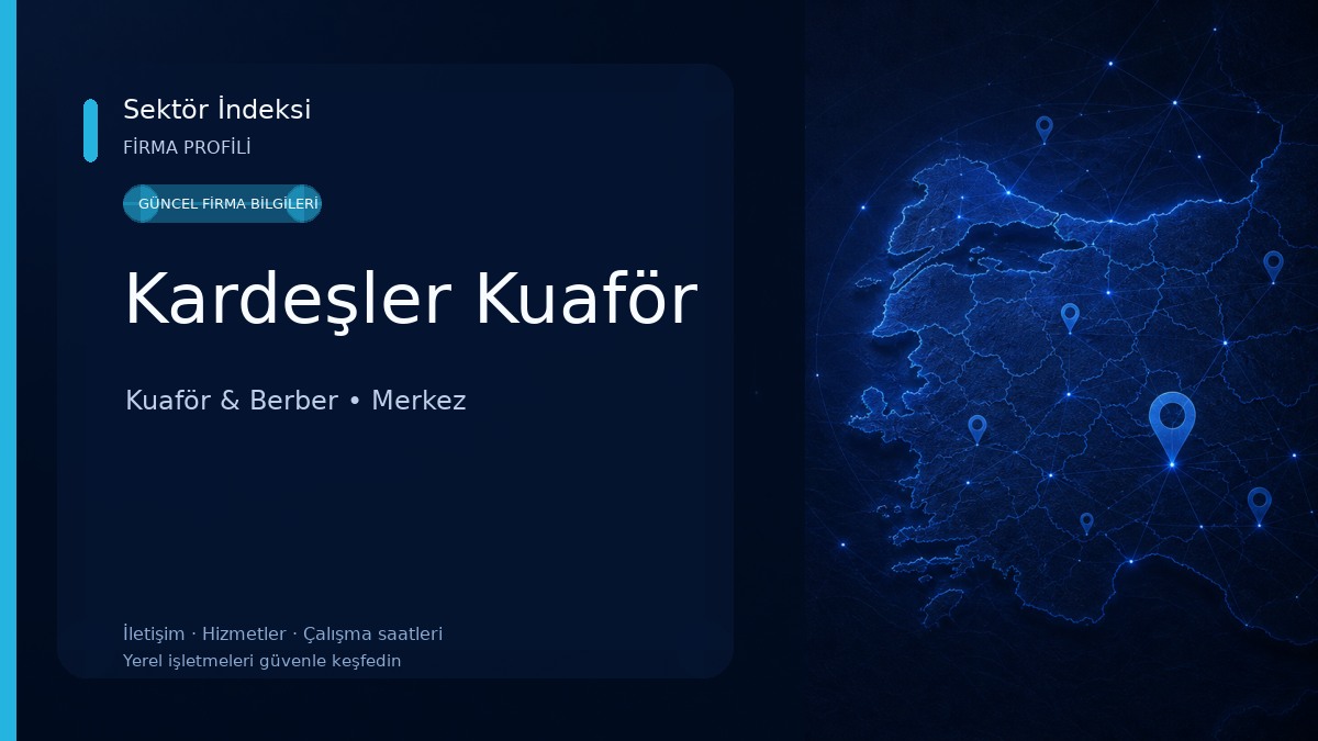Kardeşler Kuaför Kuaför & Berber