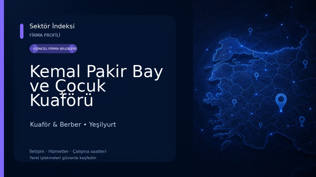 Kemal Pakir Bay ve Çocuk Kuaförü