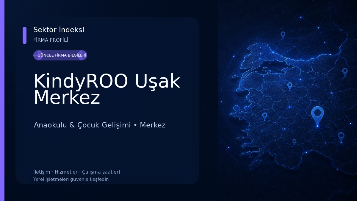 KindyROO Uşak Merkez Anaokulu & Çocuk Gelişimi