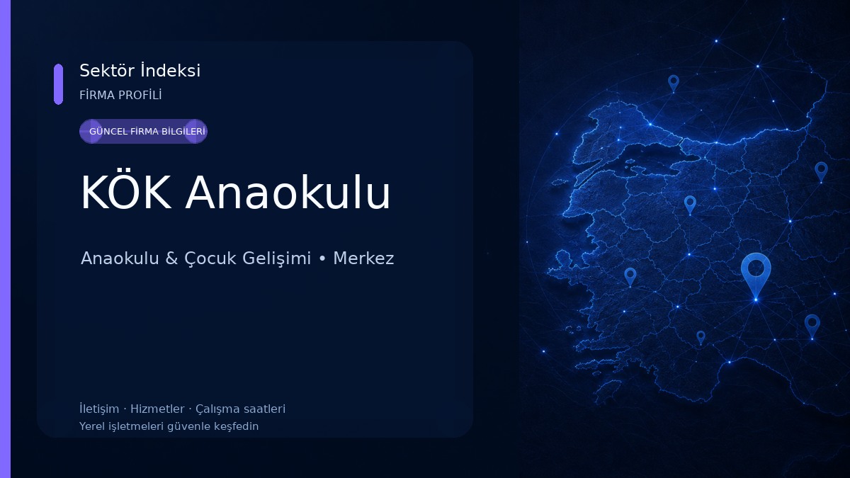 KÖK Anaokulu 