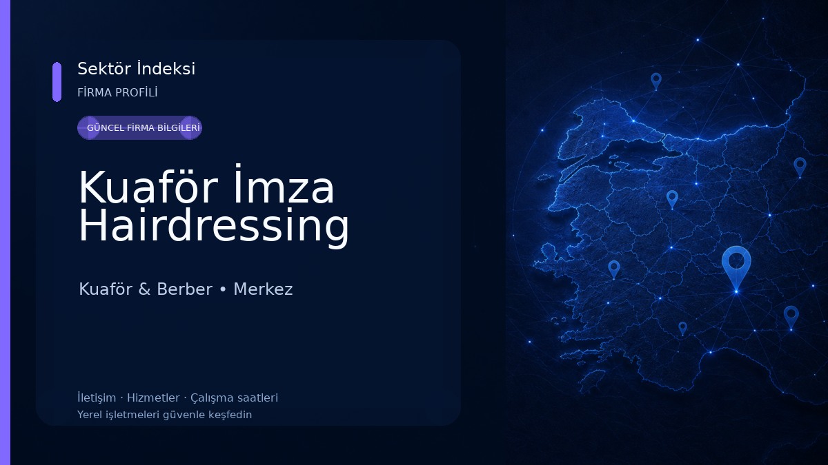 Kuaför İmza Hairdressing 
