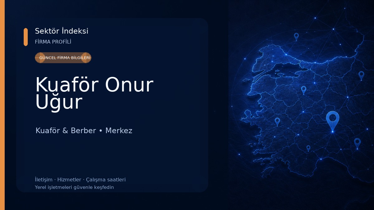 Kuaför Onur Uğur Kuaför & Berber