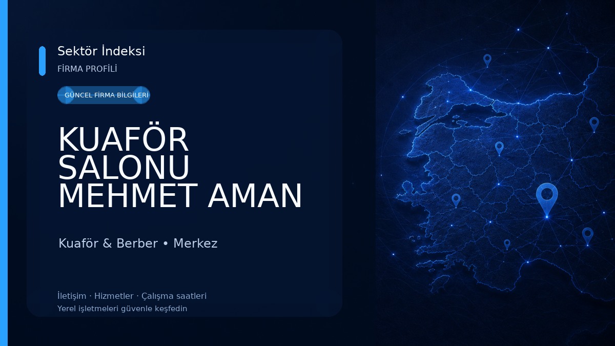 KUAFÖR SALONU MEHMET AMAN