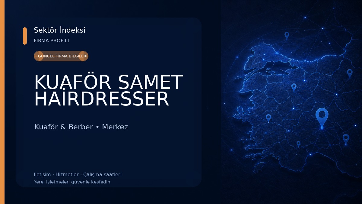 KUAFÖR SAMET HAİRDRESSER Kuaför & Berber