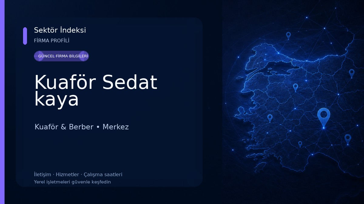 Kuaför Sedat kaya Kuaför & Berber